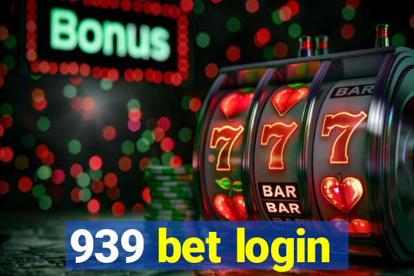 939 bet login